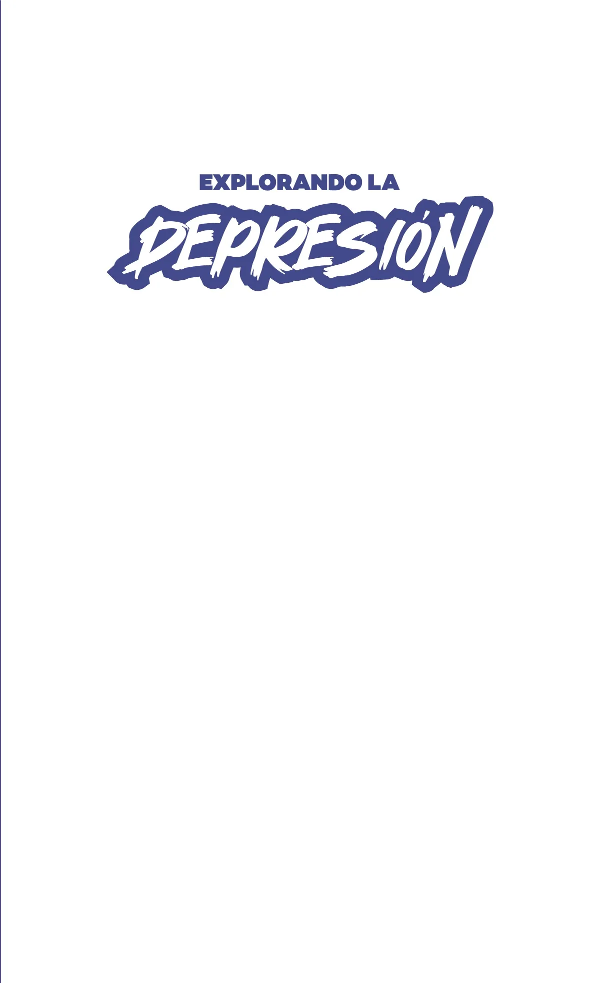 Explorando la depresión, página 3 de 24
