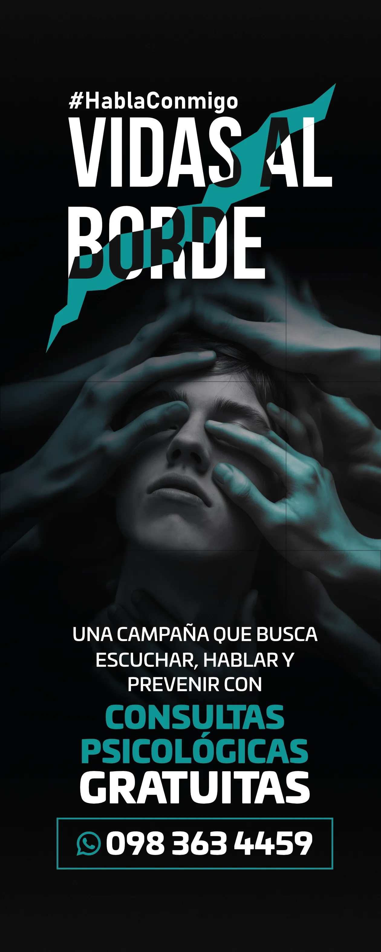 Roll-up de Vidas al borde: una campaña que busca escuchar, hablar y prevenir, con consultas psicológicas gratuitas